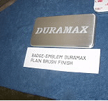 plain brush finish duramax badge