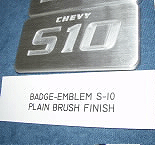 plain brush finish Chevy S10 badge