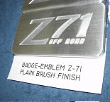 plain brush finish Chevy Z71 badge