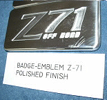 Chevy Z71 billet badge